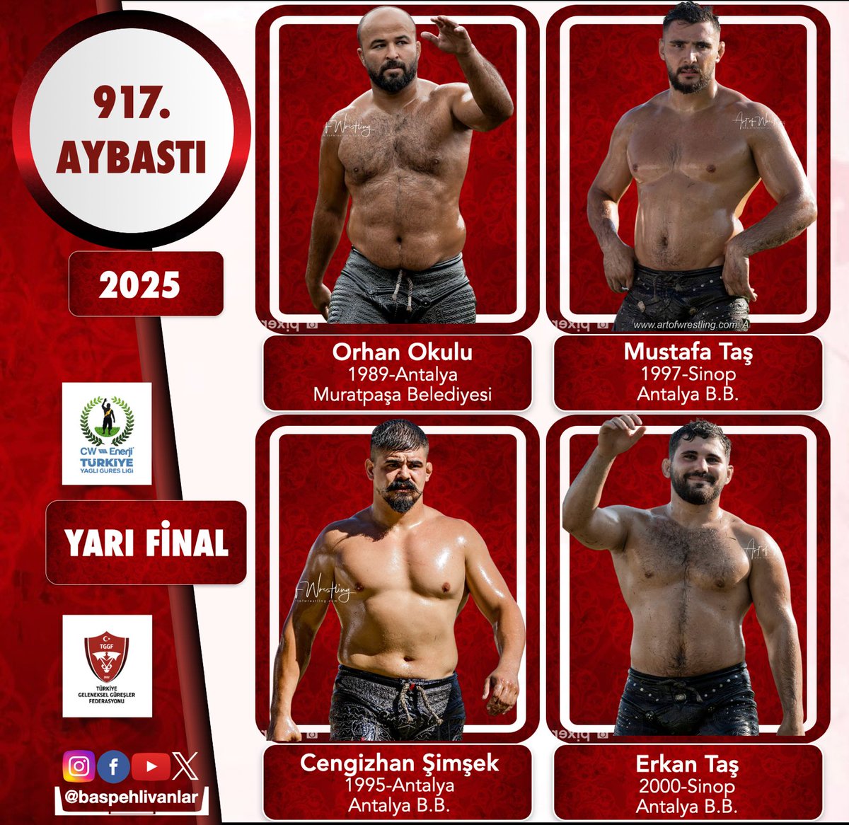 baspehlivanlar's tweet image. YARI FİNAL
Orhan Okulu - Mustafa Taş
Cengizhan Şimşek - Erkan Taş
📅 CW Enerji Türkiye Yağlı Güreş Ligi – 4. Etap
🏔️ 917. Aybastı Perşembe Yaylası Ordulu Mustafa Yağlı Güreşleri
📆 25-26-27 Temmuz 2025
#kırkpınar