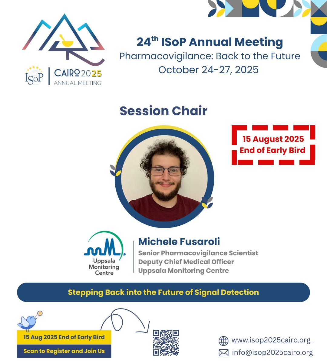 ISoP_Egypt's tweet image. 🔍 Stepping Back into the Future — Join @FusaroliMichele (@UMCGlobalSafety) at #ISoP2025Cairo as he explores what&apos;s next in signal detection.

📅 Early Bird: 15 Aug
🔗 Register: isop2025cairo.org/Registration/

@ISoPonline 
#Pharmacovigilance #SignalDetection #DrugSafety