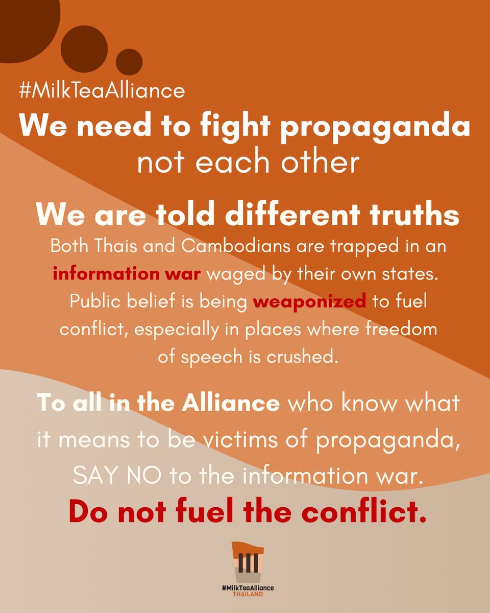 minn_robert's tweet image. Let's reject weaponized narratives and stand with those silenced by their own states. Truth shouldn't be a casualty of politics.
✊ Say no to the information war. Say yes to cross-border empathy. #MilkTeaAlliance
#ThailandCambodiaWar