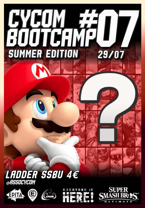 🏆 Ladder SSBU 🏆
🗓️ 29/07
🕖 Check in 19h, ladder à 20h et fin à 23h

🥪 CC = Cycoin = monnaie échangeable à la buvette

🪙 Vous commencerez avec 2 CC, à pariez lors de vos matchs

🎥 4 CC, offert en gagnant un set en stream, en choisissant Random à toutes les games

👇 Infos 👇