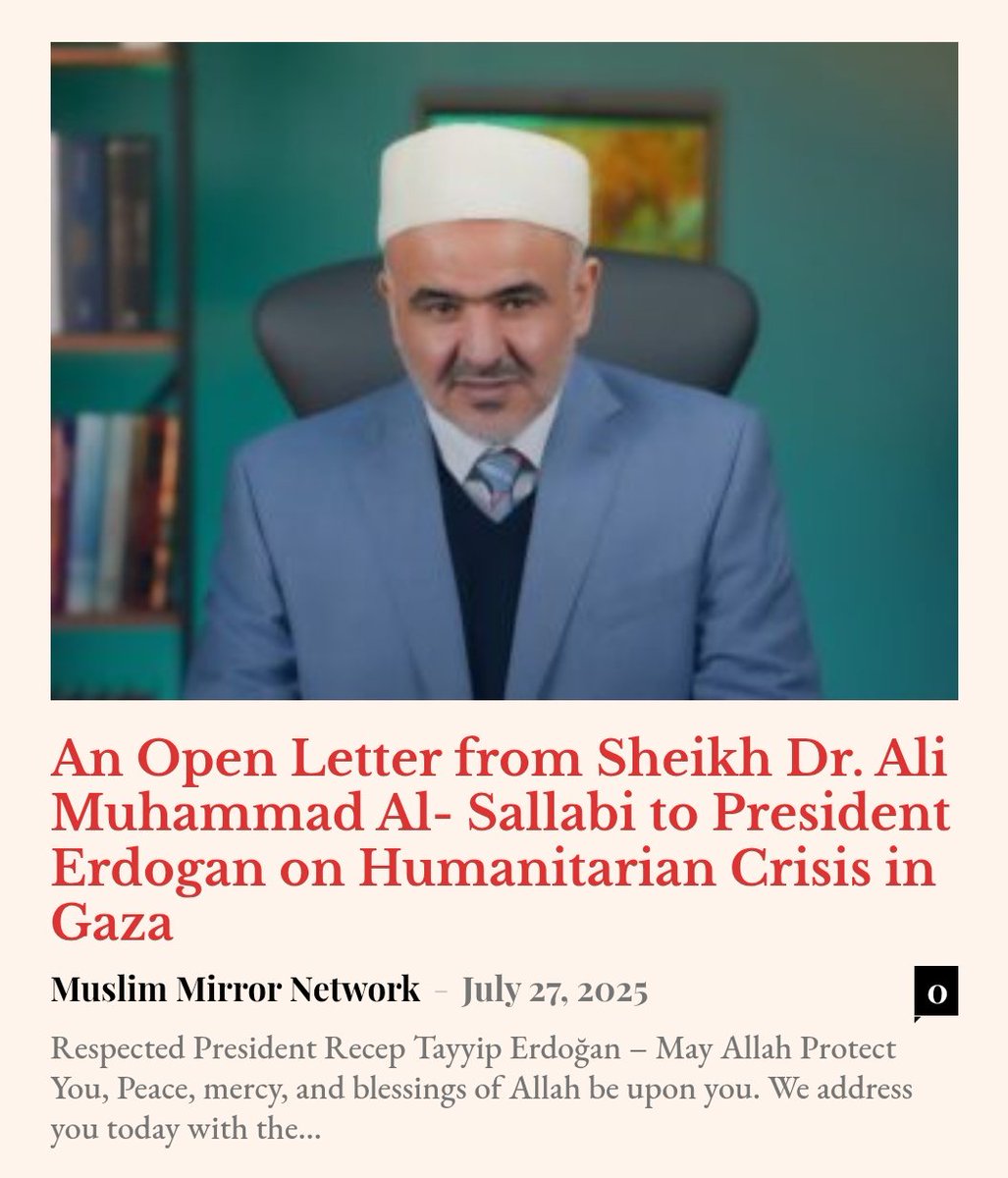 MuslimMirror's tweet image. An Open Letter from Sheikh Dr. Ali Muhammad Al- Sallabi to President Erdogan on Humanitarian Crisis in #Gaza
muslimmirror.com/an-open-letter…