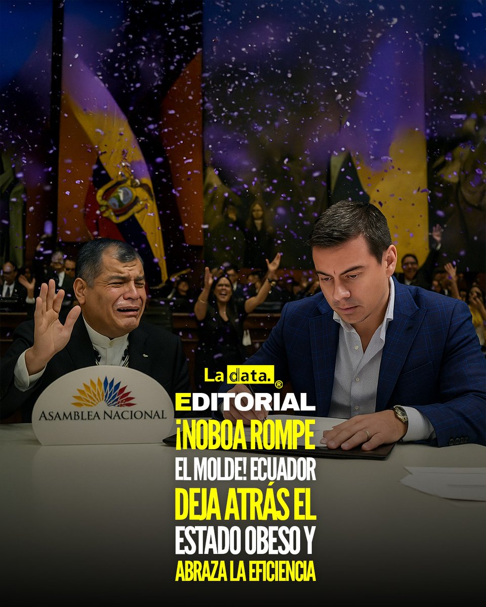 ladataecu's tweet image. #Editorial ¡Noboa rompe el molde! Ecuador deja atrás el Estado obeso y abraza la eficiencia.
Lo que muchos prometieron y nadie cumplió, Daniel Noboa lo hizo realidad. Con el Decreto Ejecutivo N.º 60, el presidente demostró que gobernar no es seguir la corriente, es tener el…
