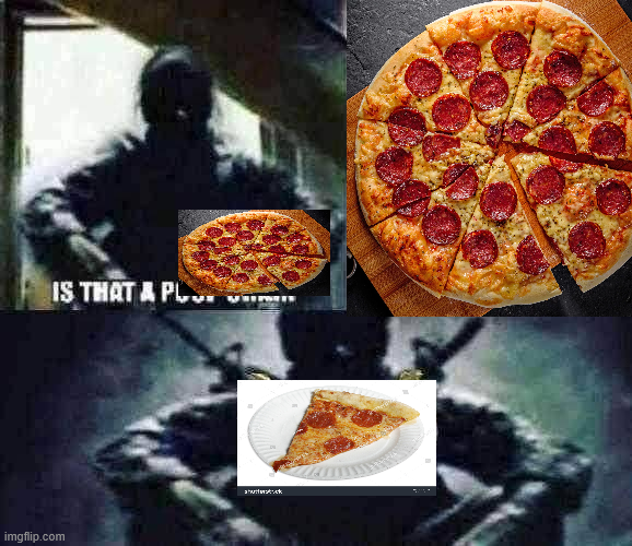 Nightkiller300's tweet image. I'm like the IS THAT A POOP CHAIN guy but replace POOP CHAIN with PIZZA so instead the meme says IS THAT A PIZZA cause I'm not into POOP CHAINS
(I MADE THE IMAGE BELOW 👇 SO PEOPLE KNOW WHAT I'M TALKING ABOUT)