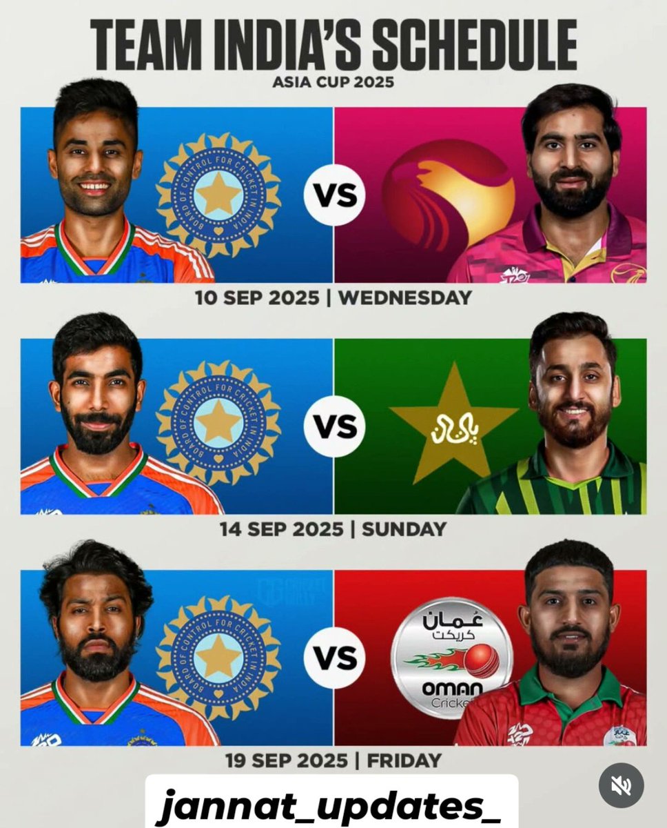 JannatUpdates18's tweet image. India&apos;s fixture for the upcoming Asia Cup 2025 group Stage.

#AsiaCup2025 #IndVsPak