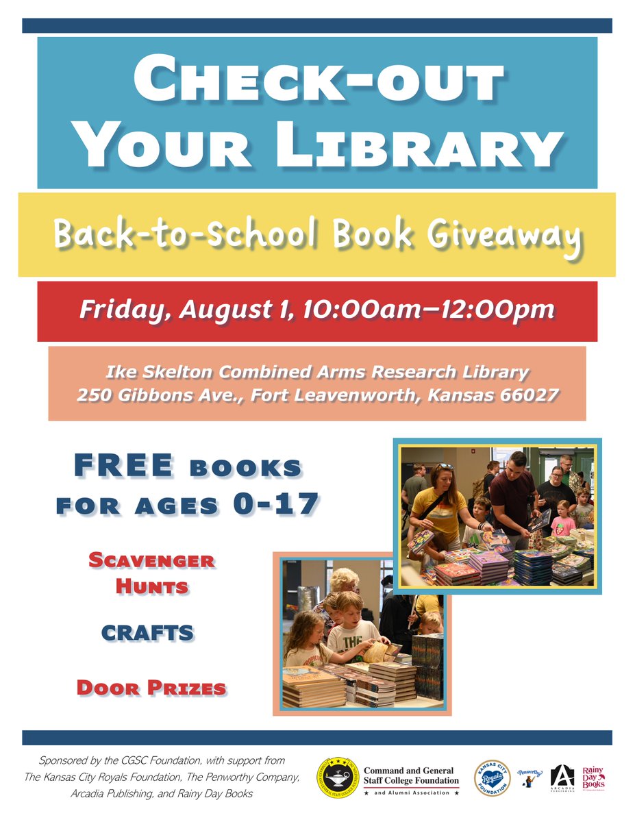 USACGSC's tweet image. Stop by the Ike Skelton Combined Arms Research Library on Friday, August 1, from 10am-12pm for the CGSC Foundation's annual back-to-school children's book giveaway! There will also be a scavenger hunt, crafts, and door prizes.