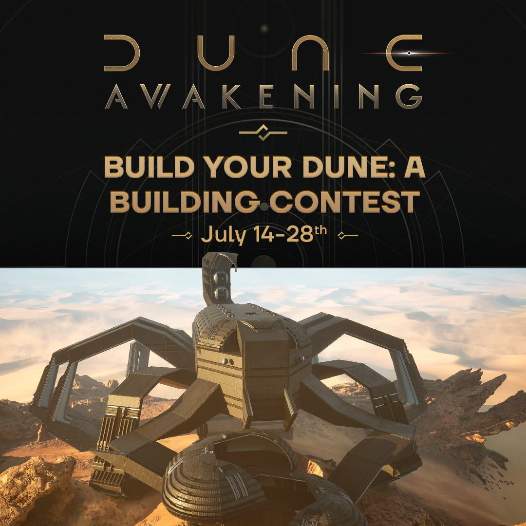 DuneAwakening's tweet image. Our building contest for #DuneAwakening is ending soon! ⌛
Submit your creations before the July 28th deadline for a chance at one of our prizes. More info: bit.ly/BuildYourDune