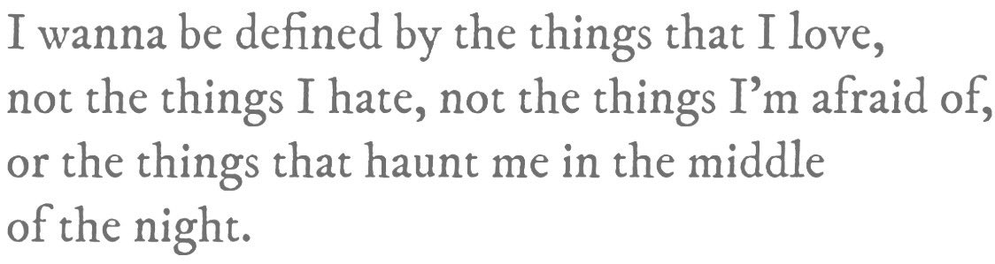 Likes_Nothing8's tweet image. i wanna be defined by the things that i love,