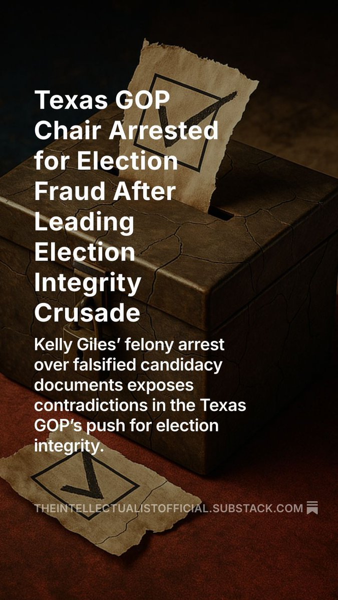 🚨 Texas GOP Chair Kelly Giles, arrested on felony election fraud charges, emerges as the latest figure to challenge the credibility of his party’s so-called election integrity crusade in Texas politics.
open.substack.com/pub/theintelle…