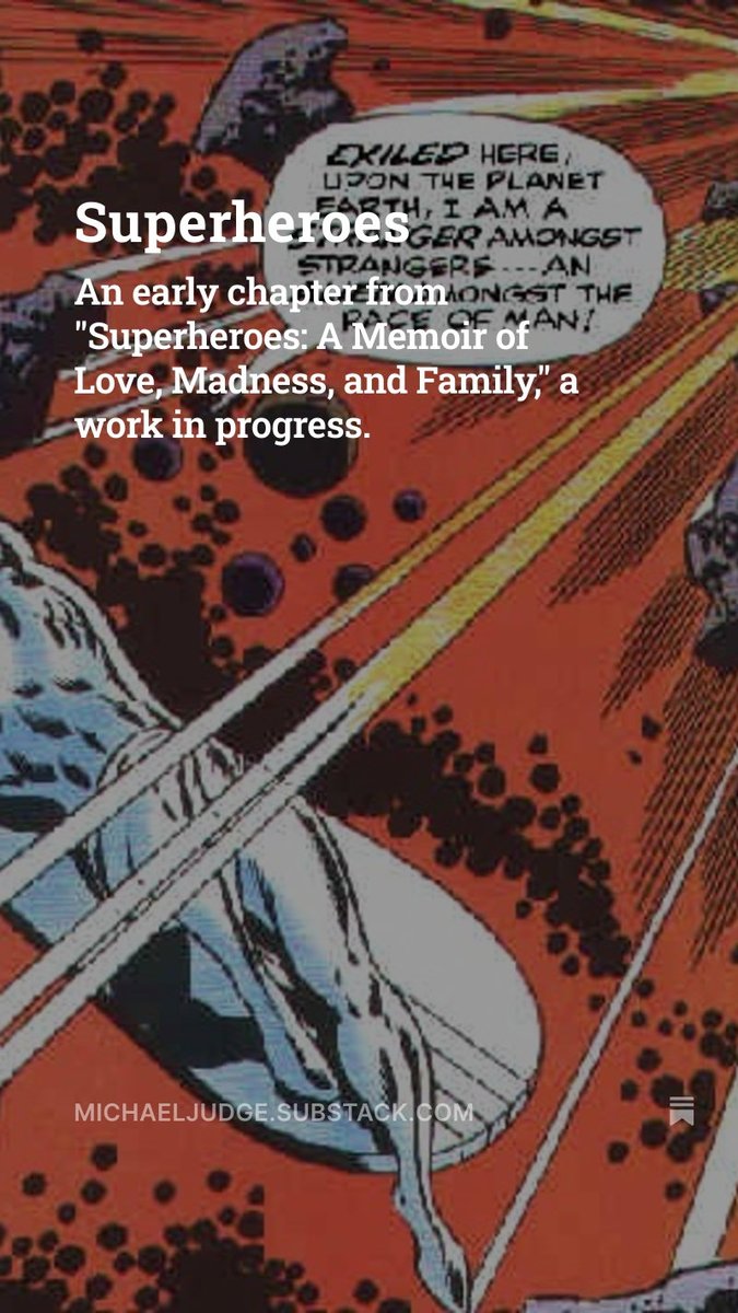 An early chapter from "Superheroes: A Memoir of Love, Madness, and Family," a work in progress: michaeljudge.substack.com/p/superheroes
#schizophrenia #mentalhealth #mentalhealthawareness #mentalhealthmatters #silversurfer #marvelcomics #marvel