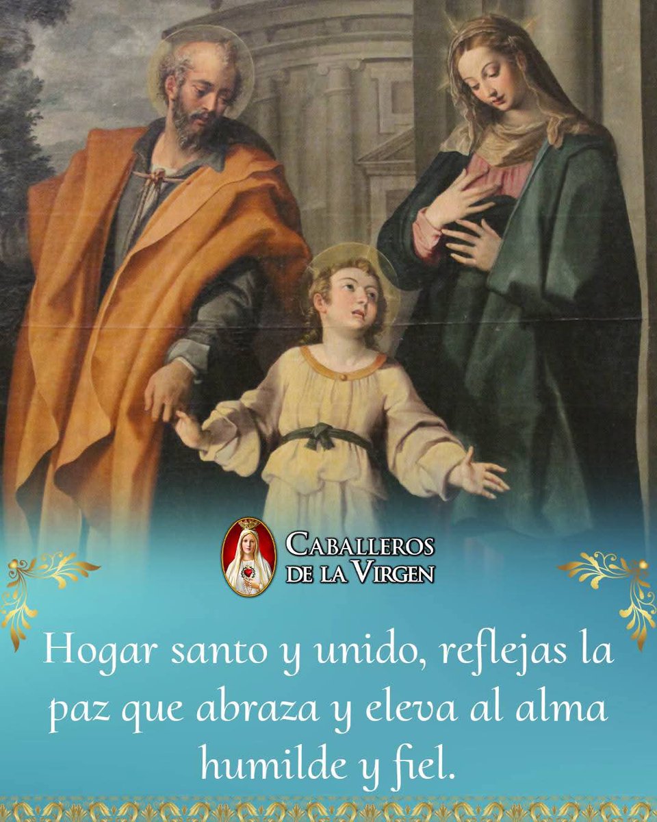 Domingo: Sagrada Familia, Hogar santo donde la fe une, la esperanza florece y el amor se multiplica. Allí donde los corazones se abrazan en oración, el Espíritu mora. Refleja la paz que nace en lo sencillo, en la unidad, y en la humildad de amar con todo el ser.