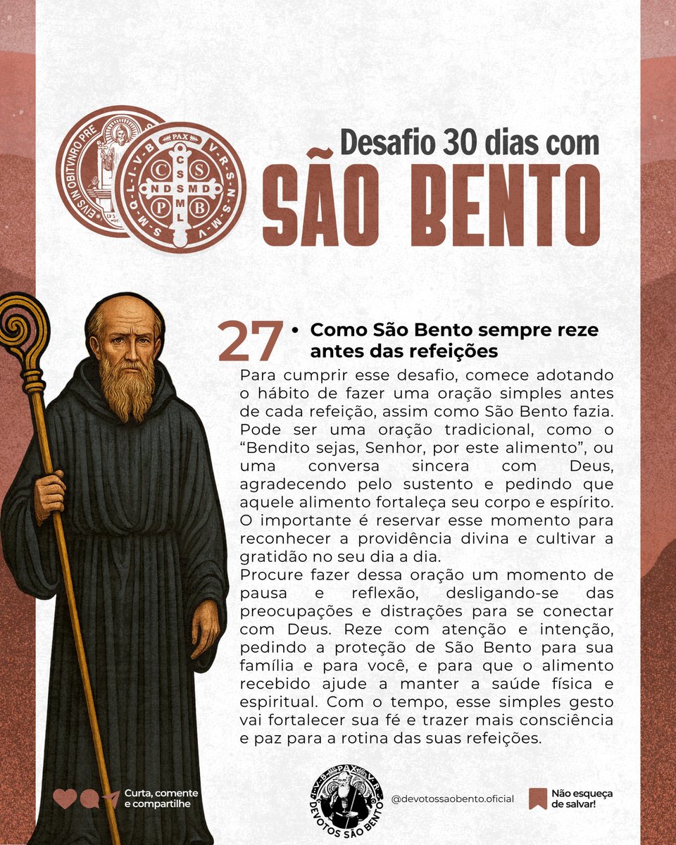 DESAFIO 27

" Como São Bento sempre reze antes das refeições."

Adquira nosso ebook : 

Caminho 30 dias com São Bento!

olhar.site/soufelizcatoli…

#desafiosãobento #fé #cruzsagrada #católicos #devotossãobento #caminho30dias #sãobento #nãosejaodragãomeuguia