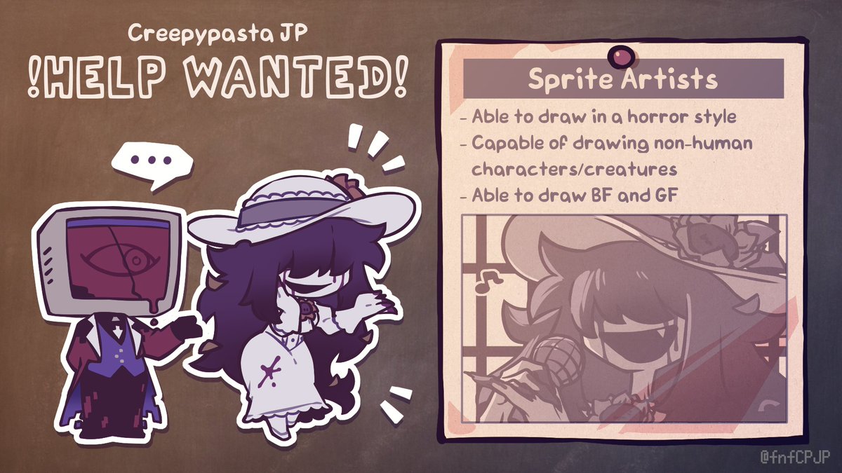 fnfCPJP's tweet image. 👇HELP WANTED!👇
If you&apos;re interested, please reply to this post or send a DM with your desired role and your work!✉️
(It would be greatly appreciated if you could include multiple works)

#fnf #fnfmod #CreepypastaJP