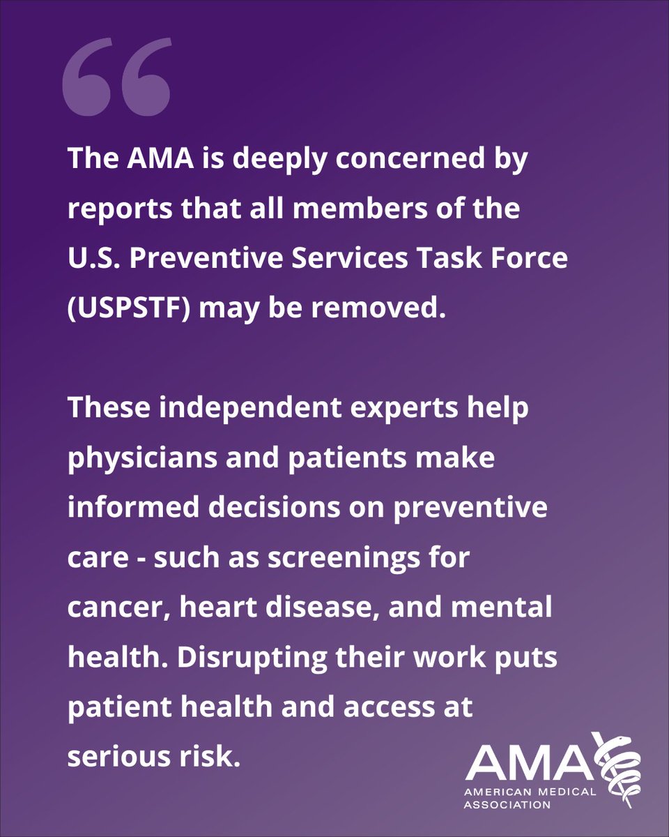 We learned that plans are underway to remove all 16 volunteer members of the U.S. Preventive Services Task Force, or USPSTF. The AMA is deeply concerned about what this decision would mean for patients and physicians. Read the AMA's full letter to the administration: