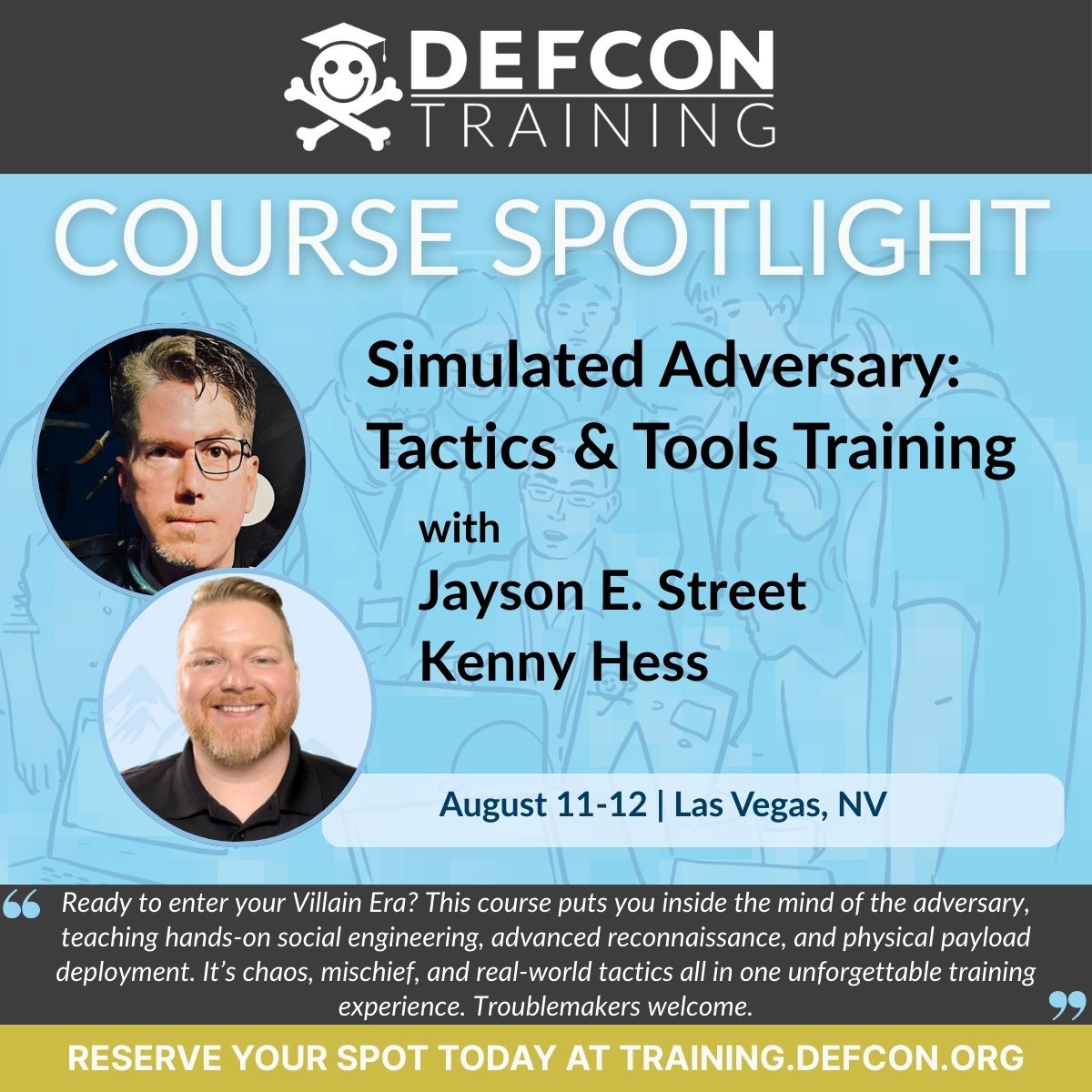 SecureYeti (@secureyeti) on Twitter photo Ever wanted to unleash your inner “bad guy” in a legal and controlled setting? Learn tactics from Adversary for Hire <a href="/jaysonstreet/">Jayson E. Street 💙 🤗💛</a>, one of the most twisted minds in the industry, to think and attack like an adversary! Register today at zurl.co/rpBWj #defcon Ever wanted to unleash your inner “bad guy” in a legal and controlled setting? Learn tactics from Adversary for Hire <a href="/jaysonstreet/">Jayson E. Street 💙 🤗💛</a>, one of the most twisted minds in the industry, to think and attack like an adversary! Register today at zurl.co/rpBWj #defcon