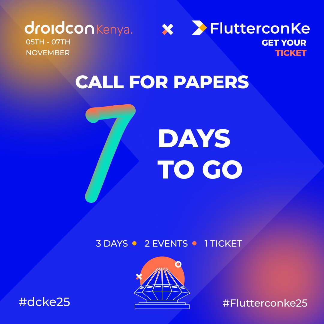 We are 7 days away to closing the #flutterconke25 CFP.  

Do submit your talk before it's too late. 
Link: bit.ly/dcke25CFP 

Don't have a talk to submit? 

Buy your ticket today: bit.ly/dcKE2025Tickets 
#7DaysToClosingflutterconke25CFP 
#flutterdev
