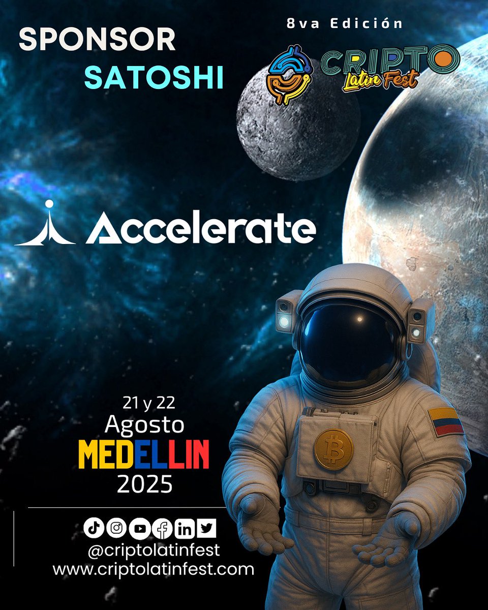 Criptolatinfest's tweet image. 🚀🌌 ¡La nave del Cripto Latin Fest 2025 sigue sumando tripulantes estelares! 👨🚀✨
Nos complace anunciar que @acceleratesv_io se une como Sponsor SATOSHI a la octava edición del Cripto Latin Fest 2025, que se celebrará este 21 y 22 de agosto en Medellín 🪐.
Accelerate Law Firm…
