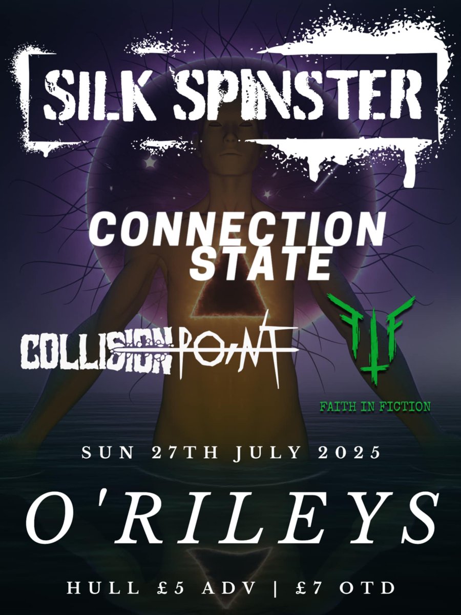 Darren Bunting (@musichqhull) on Twitter photo Tonight at O'Rileys, Silk Spinster, Connection State, Collision Point, Faith In Fiction. Tickets from good-show.co.uk/events/1325 or pay £7 otd (cash or card), doors 6.30pm first band 7pm
<a href="/livemusicinhull/">Live Music In Hull</a> <a href="/gr8musicvenues/">gr8MusicVenues</a> <a href="/bbcburnsy/">David Burns</a> <a href="/VisitHullEvents/">VisitHullEvents</a> <a href="/VHEY_UK/">Visit Hull & East Yorkshire</a> <a href="/VisitHull/">Visit Hull</a> Tonight at O'Rileys, Silk Spinster, Connection State, Collision Point, Faith In Fiction. Tickets from good-show.co.uk/events/1325 or pay £7 otd (cash or card), doors 6.30pm first band 7pm
<a href="/livemusicinhull/">Live Music In Hull</a> <a href="/gr8musicvenues/">gr8MusicVenues</a> <a href="/bbcburnsy/">David Burns</a> <a href="/VisitHullEvents/">VisitHullEvents</a> <a href="/VHEY_UK/">Visit Hull & East Yorkshire</a> <a href="/VisitHull/">Visit Hull</a>