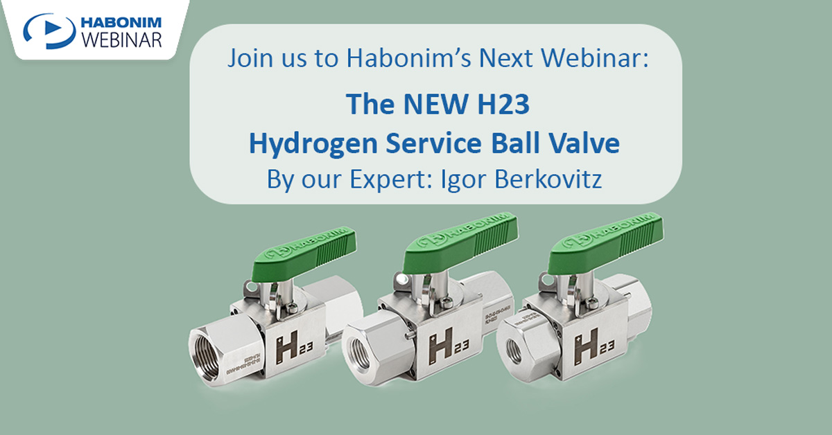 Next Webinar, 'The NEW H23 Hydrogen Service Ball Valve'.
Date: 26.08.25
Time: 09:00 - 10:00 AM London time / 10:00 - 11:00 AM Mountain time
Speaker: Eng. Igor Berkovitz, HABONIM R&amp;D Team Leader. 
Register now: hubs.ly/Q03ypHgW0
#HabonimValves #BallValves #HydrogenValves