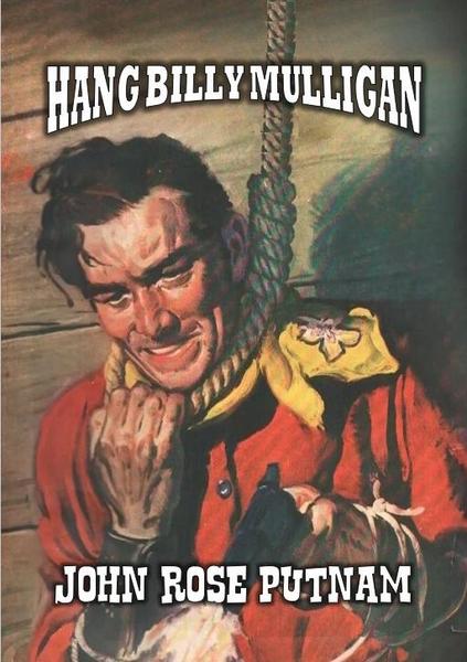 ❈HANG BILLY MULLIGAN❈
1855 San Francisco was a wild supply port for the gold rush. When a rich gambler shot a US Marshal his prostitute mistress hired Memphis, a poker player, to take bribe payments to corrupt jailer Billy Mulligan. 
barnesandnoble.com/w/hang-billy-m…