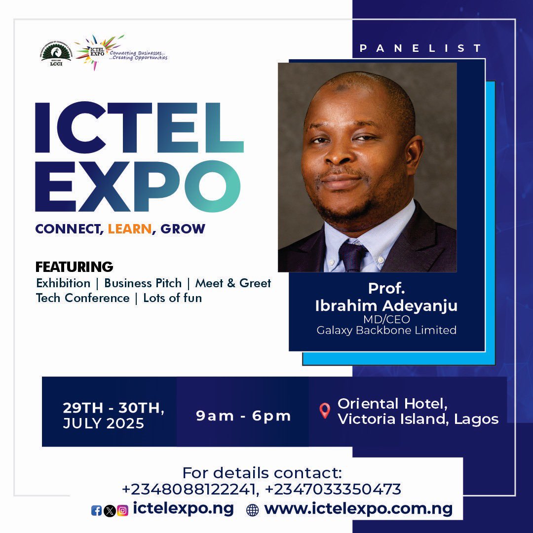 Galaxybackbone's tweet image. Prof. @IbrahimAdeyanju GBB’s MD/CEO will be speaking at the 2025 prestigious @IctelExpo taking place from Wednesday 29th July to Thursday, 30th July 2025.
We invite you to experience @Galaxybackbone at the two day Conference and Exhibition. Come and discover how we are leading…