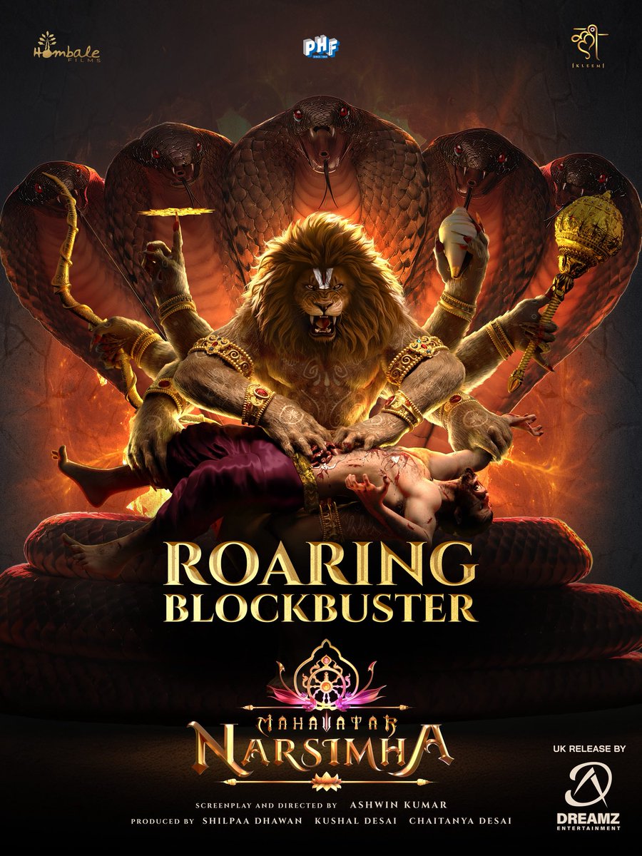TeamDreamZE's tweet image. ROARING BLOCKBUSTER – The verdict is loud and clear 🔥

#MahavatarNarsimha 

Coming to UK Cinemas Soon 🇬🇧 

UK Release By Dreamz Entertainment

@hombalefilms @kleemproduction @SamCSmusic @MahavatarTales #MahavatarNarsimha