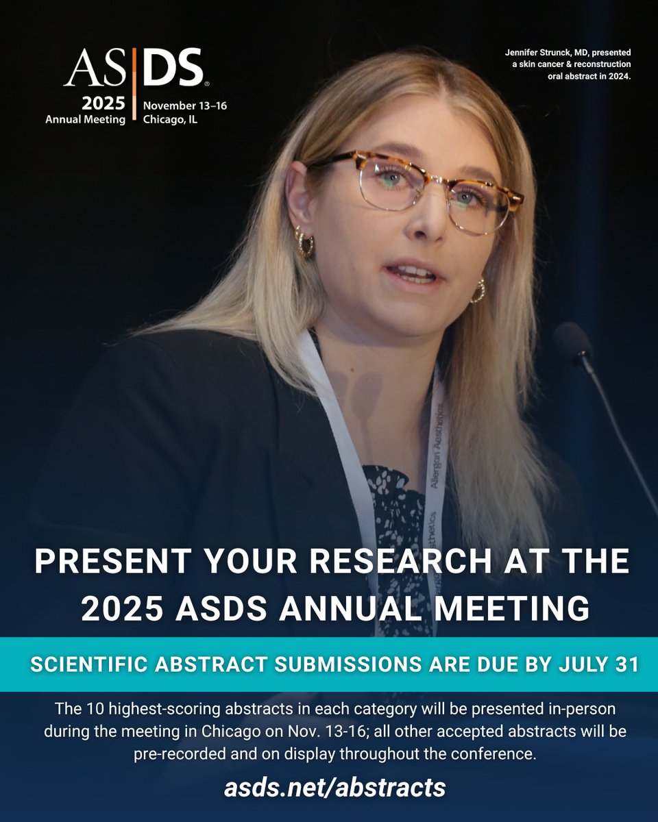 The deadline to submit your scientific abstracts for the 2025 ASDS Annual Meeting is fast approaching! Share your research at the premier dermatologic surgery meeting of the year. Submissions are due on Thursday, July 31. 

asds.net/abstracts 

#ASDSMeeting