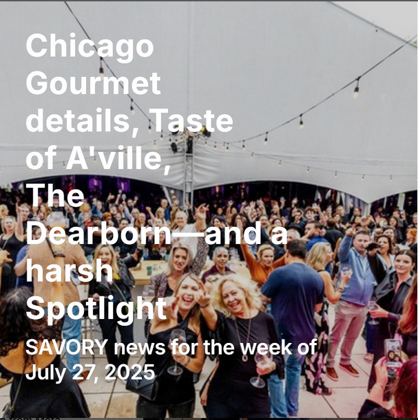 SAVOR with Andrew (future3733.substack.com) has plenty of #dining news—and a not-so-nice review of a place I recently visited. #reviews #brunch #chicago