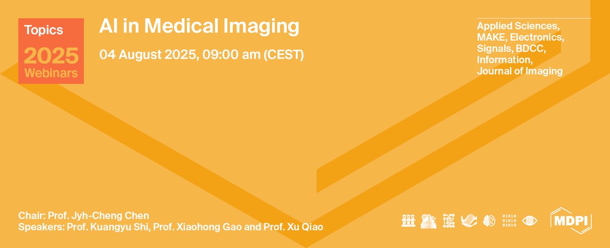 📢 Upcoming Webinar | MAKE Journal
🎙️ Topics Webinar: AI in Medical Imaging
📅 4 August 2025
🕘 09:00 (CEST)

📌 Read more: mdpi.com/2624-800X/5/3/…

#AI #MedicalImaging #HealthcareTech #MachineLearning