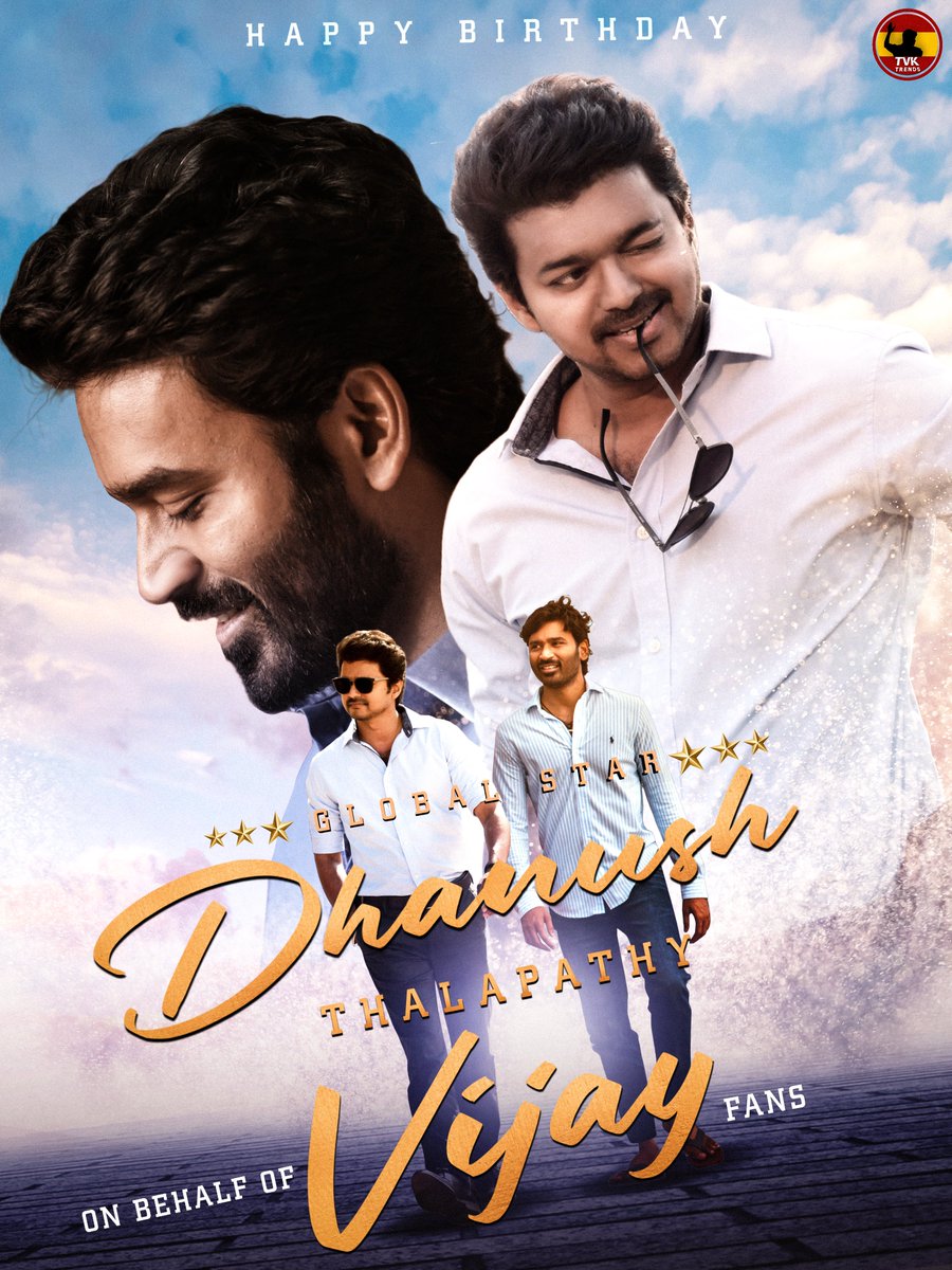 KVFC_Official's tweet image. Wishing a very Happy Birthday to GLOBAL STAR @dhanushkraja sir on behalf of Thalapathy @actorvijay fans ⭐.
#HappyBirthdaydhanush