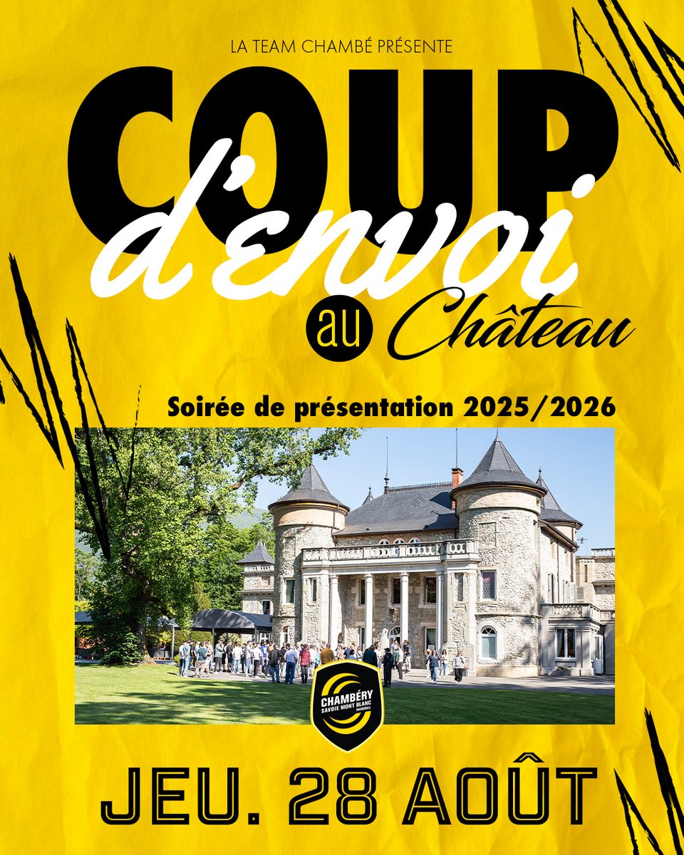 𝑪𝒐𝒖𝒑 𝒅'𝒆𝒏𝒗𝒐𝒊 𝒂𝒖 𝑪𝒉𝒂̂𝒕𝒆𝒂𝒖 !

La #TeamChambé a le plaisir de vous convier à sa soirée de présentation au Château de Servolex, le 𝗷𝗲𝘂𝗱𝗶 𝟮𝟴 𝗮𝗼𝘂̂𝘁 𝟮𝟬𝟮𝟱, à partir de 𝟭𝟴𝗵𝟯𝟬 !

On compte sur vous 👉🏻 teamchambe.com/coup-denvoi-au…

#NousSommesChambé 🟡⚫️