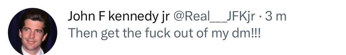 miepjev's tweet image. De beste gesprekken zijn DM gesprekken 😋@Real___JFKjr