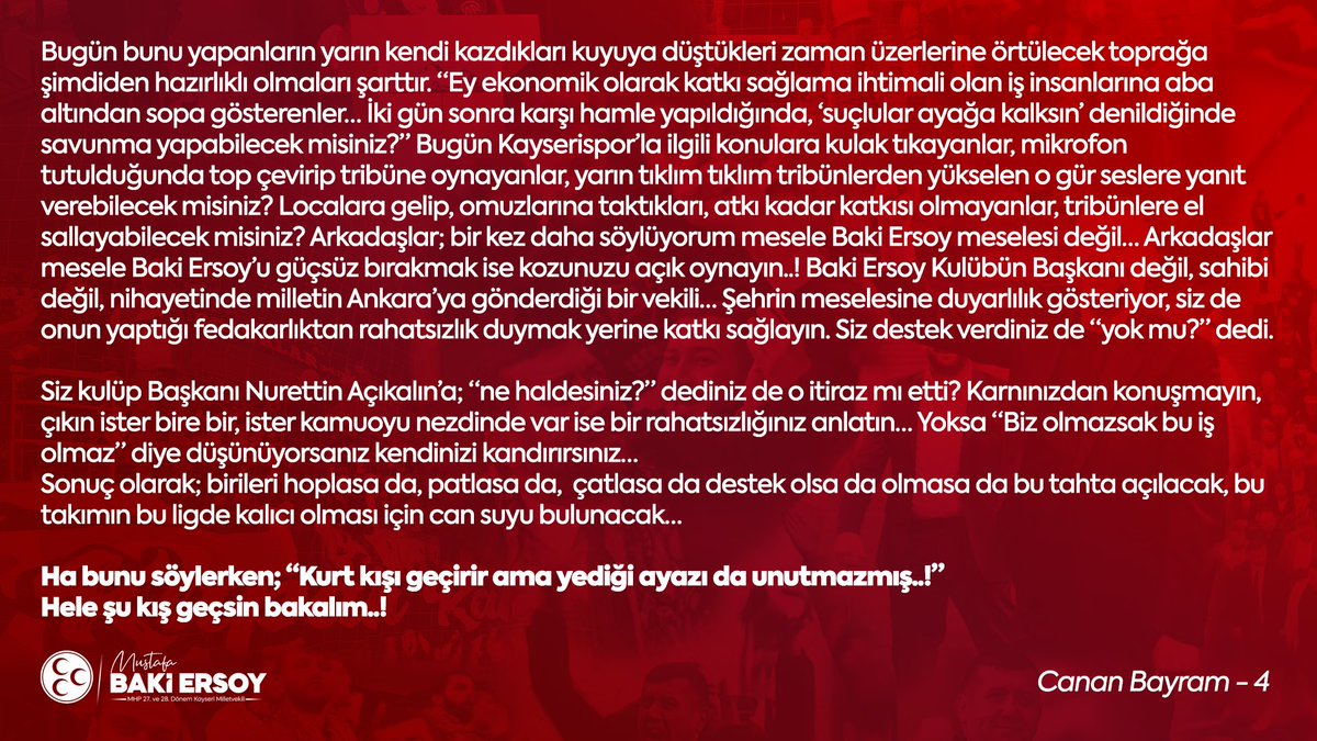 “Baki Ersoy’un Kayserispor’un tahtasını açtırmak için koşturmacası, kulübün sürdürülebilir olması için enkazları temizlemesi sizleri niye rahatsız ediyor?”
Gelin siz de bir ucundan tutun, gelin siz de gerçek anlamda sahiplenin… “Kayserispor’un küme düşmesi, dönüşü olmayan