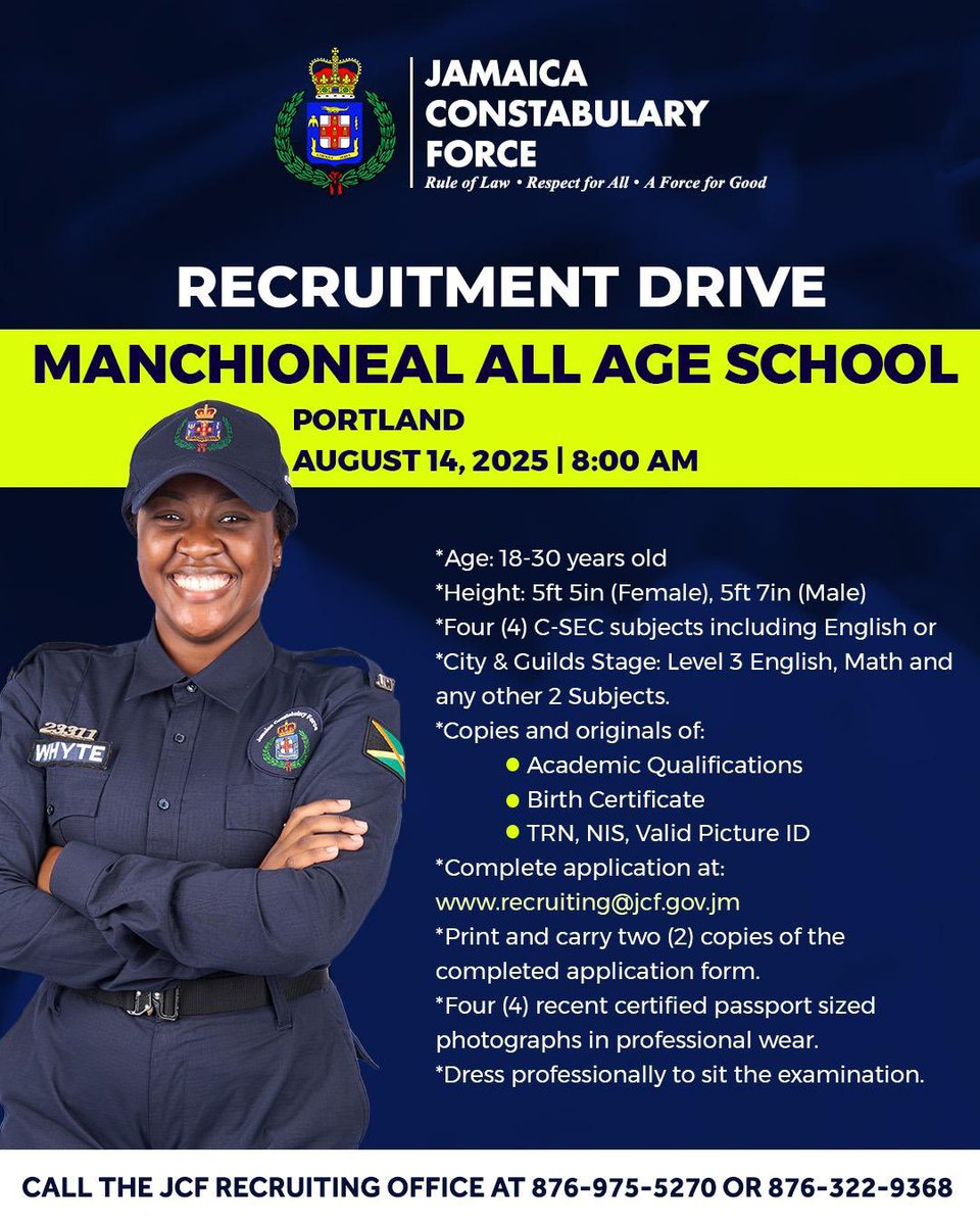 JamaicaConstab's tweet image. The Jamaica Constabulary Force Recruitment Drive will be at the Manchioneal All Age School in Portland on August 14, 2025.
If you have what it takes come on out at 8:00 a.m. and don’t miss out on this great opportunity.
#JCFRecruitmentDrive
#AForce4Good