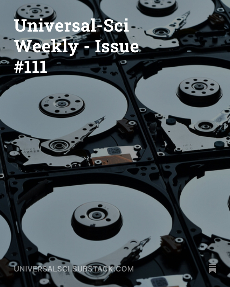 universal_sci's tweet image. Dear followers and: Universal-Sci Weekly 111 is out!
Too busy to follow science news during the week?
Consider subscribing (100% free) and get the 5 most interesting articles of the week in your mailbox
(Link: substack.com/home/post/p-16…)