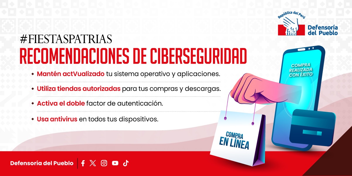 Defensoria_Peru's tweet image. 🇵🇪En Fiestas Patrias, cuida también tu seguridad digital 🔐
✔️ Actualiza tus dispositivos
✔️ Compra en sitios confiables
✔️ Usa protección antivirus
Tu información vale. ¡Protégete!
#FiestasPatrias #SeguridadDigital
#DefensoríaDelPueblo
#ContigoEnTodoMomento 💪💙