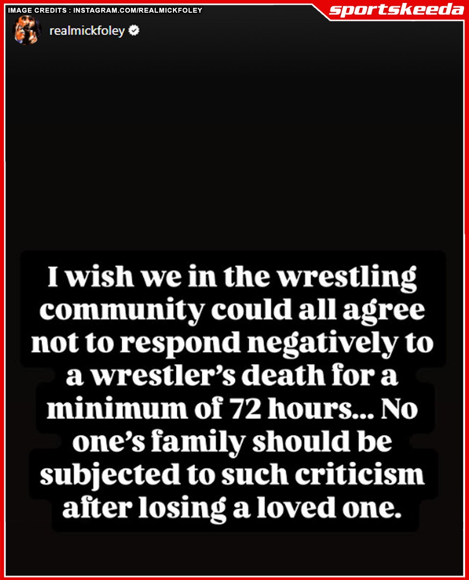 Mick Foley urges wrestling fans to show compassion during tragedies like a wrestler’s passing.
