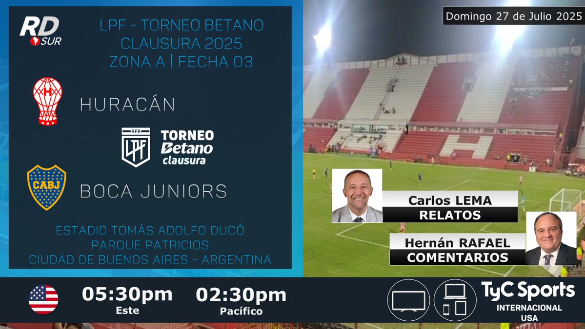elpollo_ac29's tweet image. #LPF #TorneoBetanoClausura 2025 🇦🇷
#Huracán vs #Boca
🎙️ Relatos: @LemaCharly
🎙️ Comentarios: Hernán Rafael
💻 TV: @TyCSports Internacional (Exclusivo 🇺🇲)
#️⃣ #TyCSportsInternacional