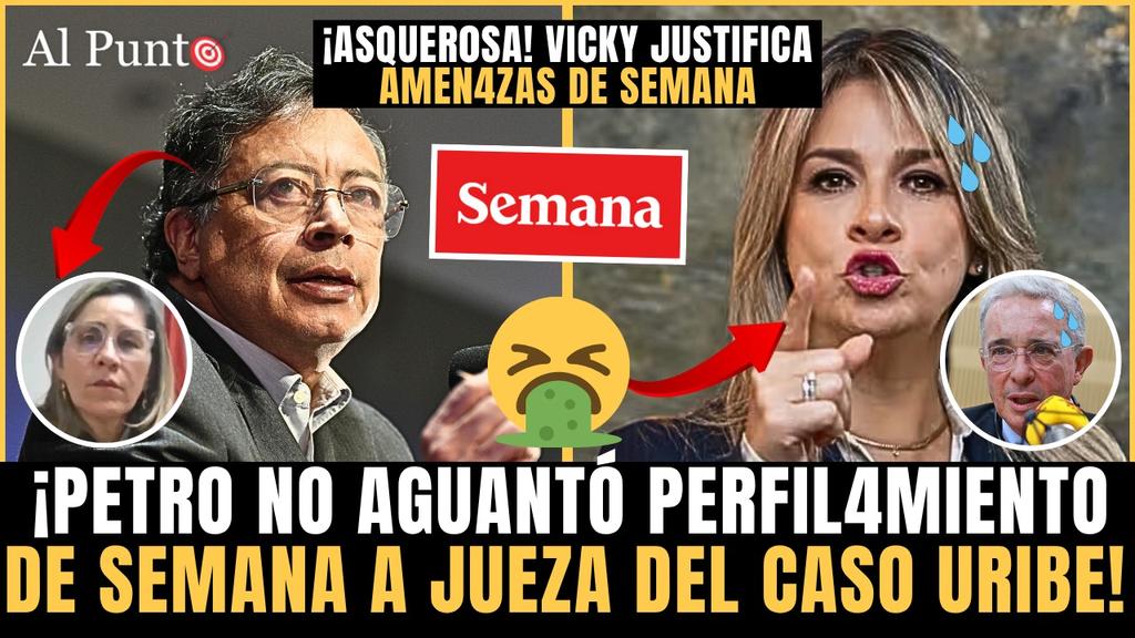 AlPuntoCol's tweet image. 🚨👏 ¡Petro EXPL0TÓ contra SEMANA por PERFIL4R a la jueza del caso Uribe! Vicky JUSTIFICÓ AMEN4ZAS.
👉 youtu.be/3BpuXfLz7W0