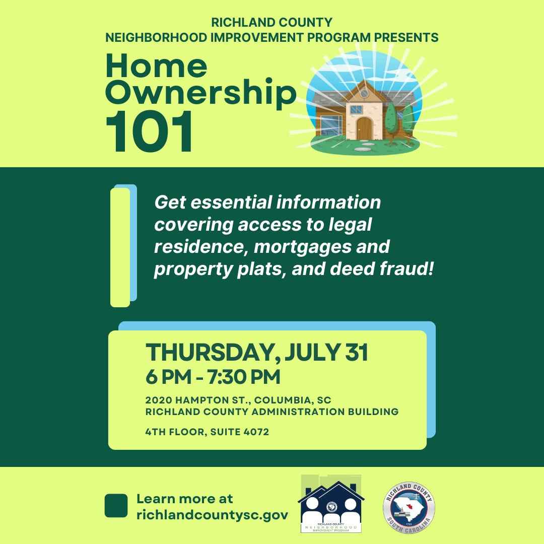 RichlandSC's tweet image. Learn Homeownership 101 at the #RichlandCountySC Neighborhood Improvement Program’s July workshop, covering the process of obtaining legal residence for your home and tips to avoid deed fraud.
Get the info at 6 p.m. this Thursday at 2020 Hampton St., Columbia, Suite 4072.