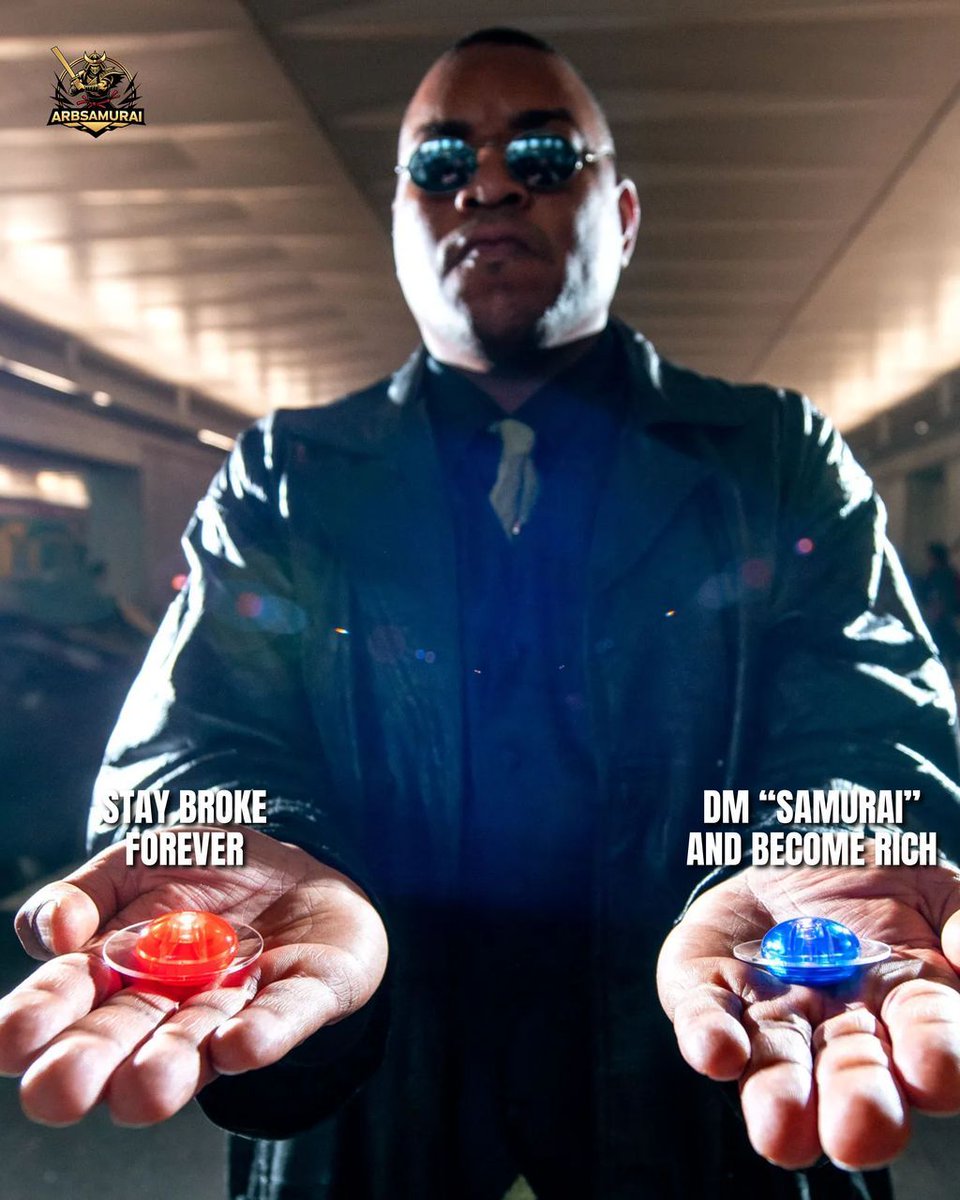 ArbSamurai's tweet image. Two choices. One life-changing decision.
🔴 Stay broke forever.
🔵 DM “SAMURAI” and become rich.
Which pill are you taking?
✅ Real cash. Real results.
✅ No risks. No reckless bets.
✅ Only sharp math, promos, and edges.
🧠 Drop “SAMURAI” below to get started.