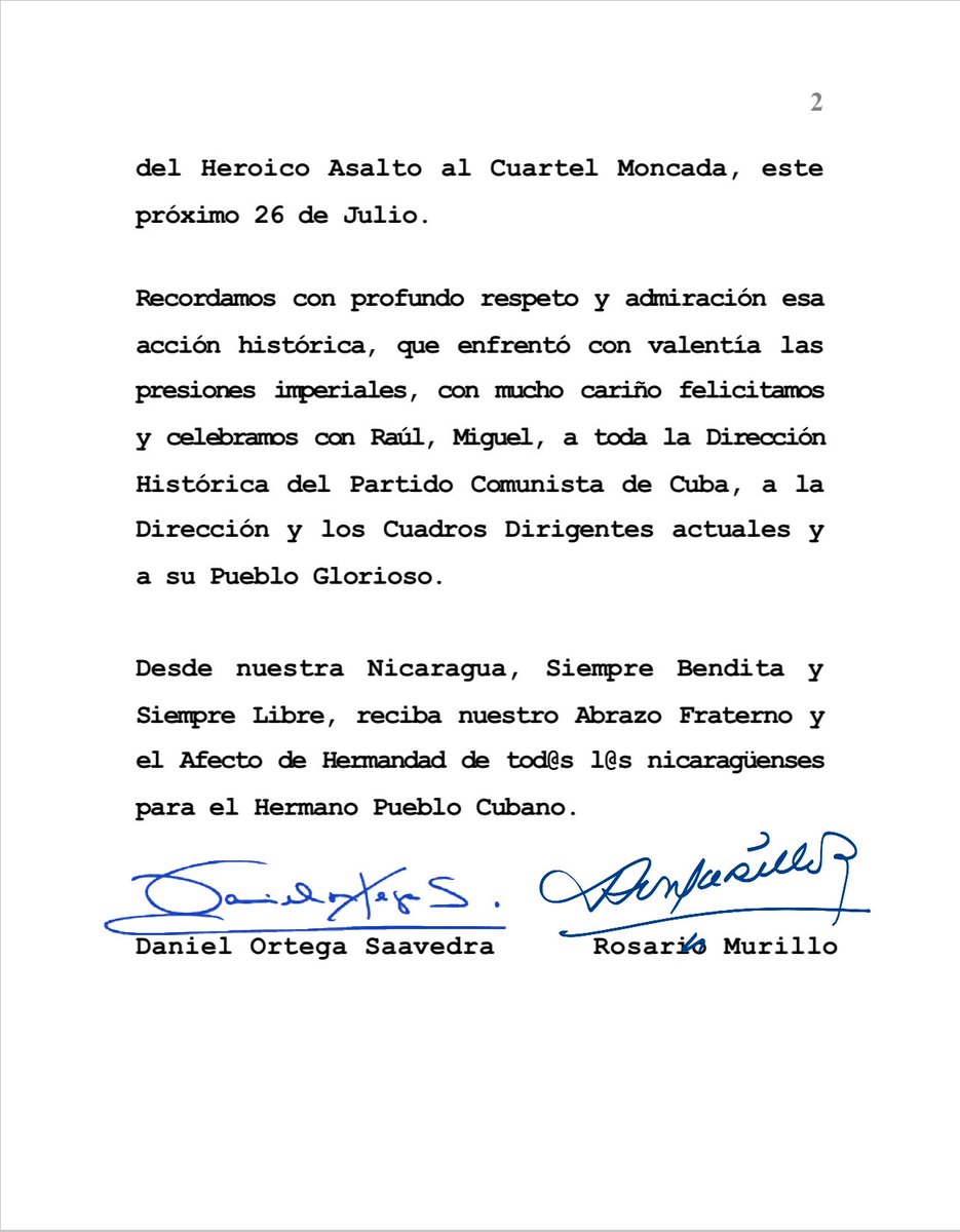 🇳🇮🇨🇺 Mensaje Felicitación del Gobierno y pueblo de #Nicaragua, a los Compañeros, Raúl Castro Ruz, Comandante de la Revolución, y a <a href="/DiazCanelB/">Miguel Díaz-Canel Bermúdez</a> , Presidente de #Cuba , en ocasión de conmemorarse un Aniversario más del Heroico Asalto al Cuartel Moncada.