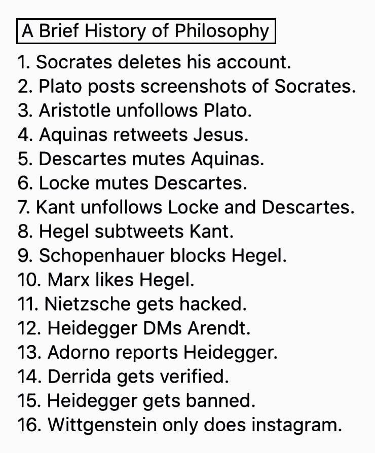 ParamedicVet's tweet image. The history of philosophy in the age of social media