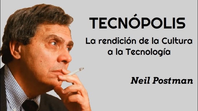 obolocultural's tweet image. TECNÓPOLIS – Neil Postman – De cómo la Cultura se rinde ante la Tecnología
escrito en 1993 significa la mirada profética de un pensador que supo ver más allá, de su presente...
by Claudio Alvarez Teran @claudioateran cooltivarte.com/portal/tecnopo…
