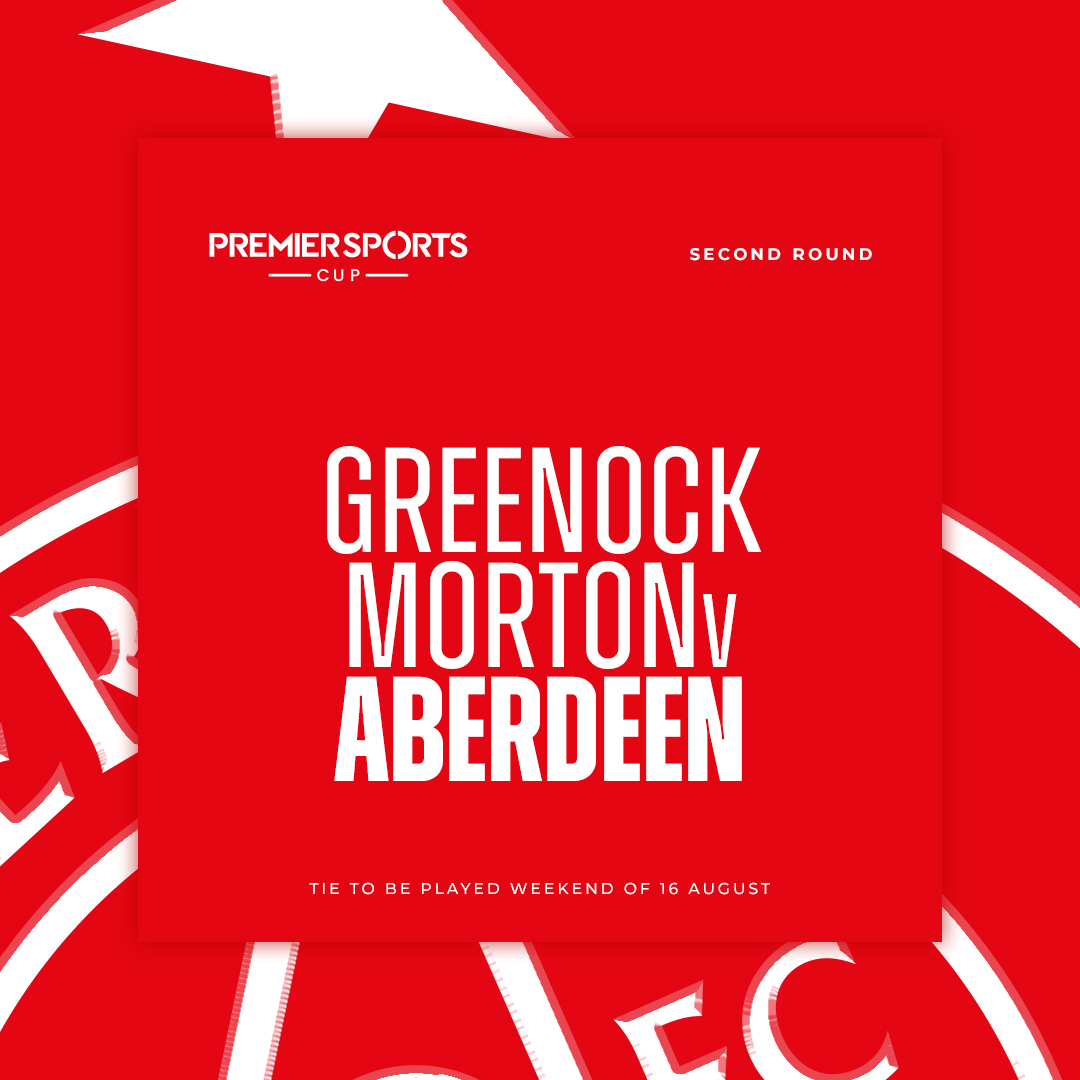 We will play Greenock Morton away from home in the Second Round of the Premier Sports Cup.

The tie is scheduled to take place on the weekend of 16 August.