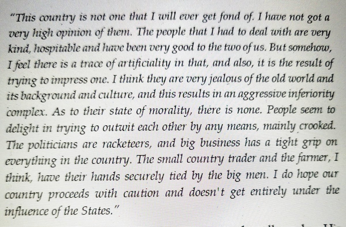Gen PP Kumaramanglam was the 7th Army Chief during the late 1960s. Much before taking over, he had done a course in the USA in 1947. This is what he wrote to C Rajagopalachari about his impressions of the US:
"This country is not one that I will ever get fond of. I have not got a