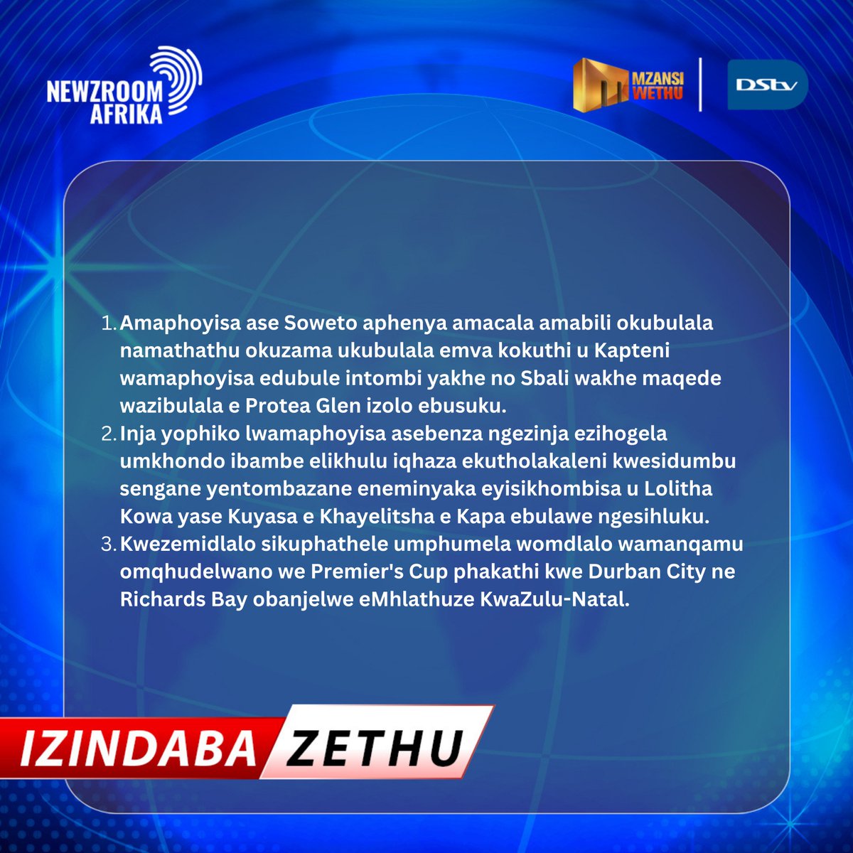 MzansiWethu's tweet image. Ezinohlonze ⏰
Don't miss the big stories shaping Mzansi. Watch #NewsOnWethu163 at 19:00.
Stay on the pulse of current affairs here: bit.ly/3FO24WrA