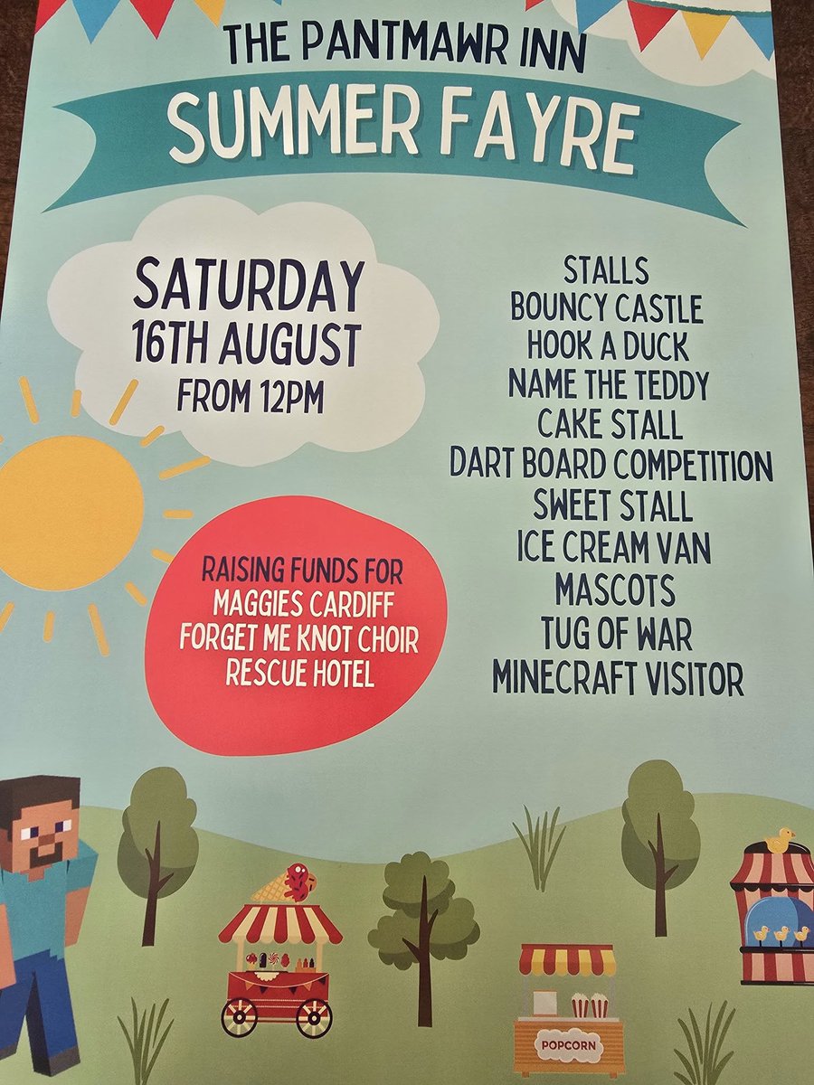 Date for your diary! The Pantmawr Inn Summer Fayre will take place on Saturday 16th August, from 12pm. The event will be raising funds for three great causes. Please support this event if you can.