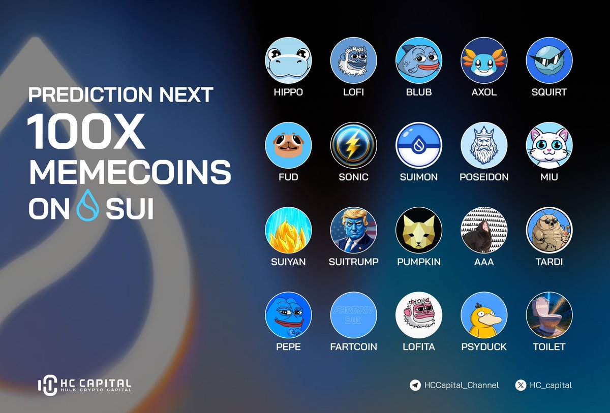 HC - Capital (@hc_capital) on Twitter photo π¨ $SUI is approaching ATH territory!
As the tide rises, so do the memes β and these could be the next 100x gems on #SUI π
π₯ Top contenders:
β¦ <a href="/hippo_cto/">Hippo</a> | $HIPPO
β¦ <a href="/lofitheyeti/">Lofi The Yeti</a> | $LOFI
β¦ <a href="/blubsui/">BLUB</a> | $BLUB
β¦ <a href="/AxolOnSui/">AXOLcoin | SUI Chain π¦</a> | $AXOL
β¦ <a href="/SquirtleSui/">SQUIRT</a> | $SQUIRT
β¦ <a href="/fudthepug/">FUD</a> | $FUD π¨ $SUI is approaching ATH territory!
As the tide rises, so do the memes β and these could be the next 100x gems on #SUI π
π₯ Top contenders:
β¦ <a href="/hippo_cto/">Hippo</a> | $HIPPO
β¦ <a href="/lofitheyeti/">Lofi The Yeti</a> | $LOFI
β¦ <a href="/blubsui/">BLUB</a> | $BLUB
β¦ <a href="/AxolOnSui/">AXOLcoin | SUI Chain π¦</a> | $AXOL
β¦ <a href="/SquirtleSui/">SQUIRT</a> | $SQUIRT
β¦ <a href="/fudthepug/">FUD</a> | $FUD