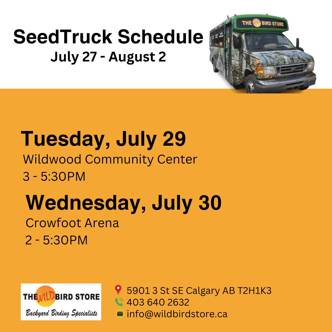 🚛 The Wild Bird Store #SeedTruck is coming!
📍Wildwood July 29, 3–5:30 PM
📍Crowfoot July 30, 2–5:30 PM

#YYC #BirdLovers #BackyardBirdwatching #SupportLocal