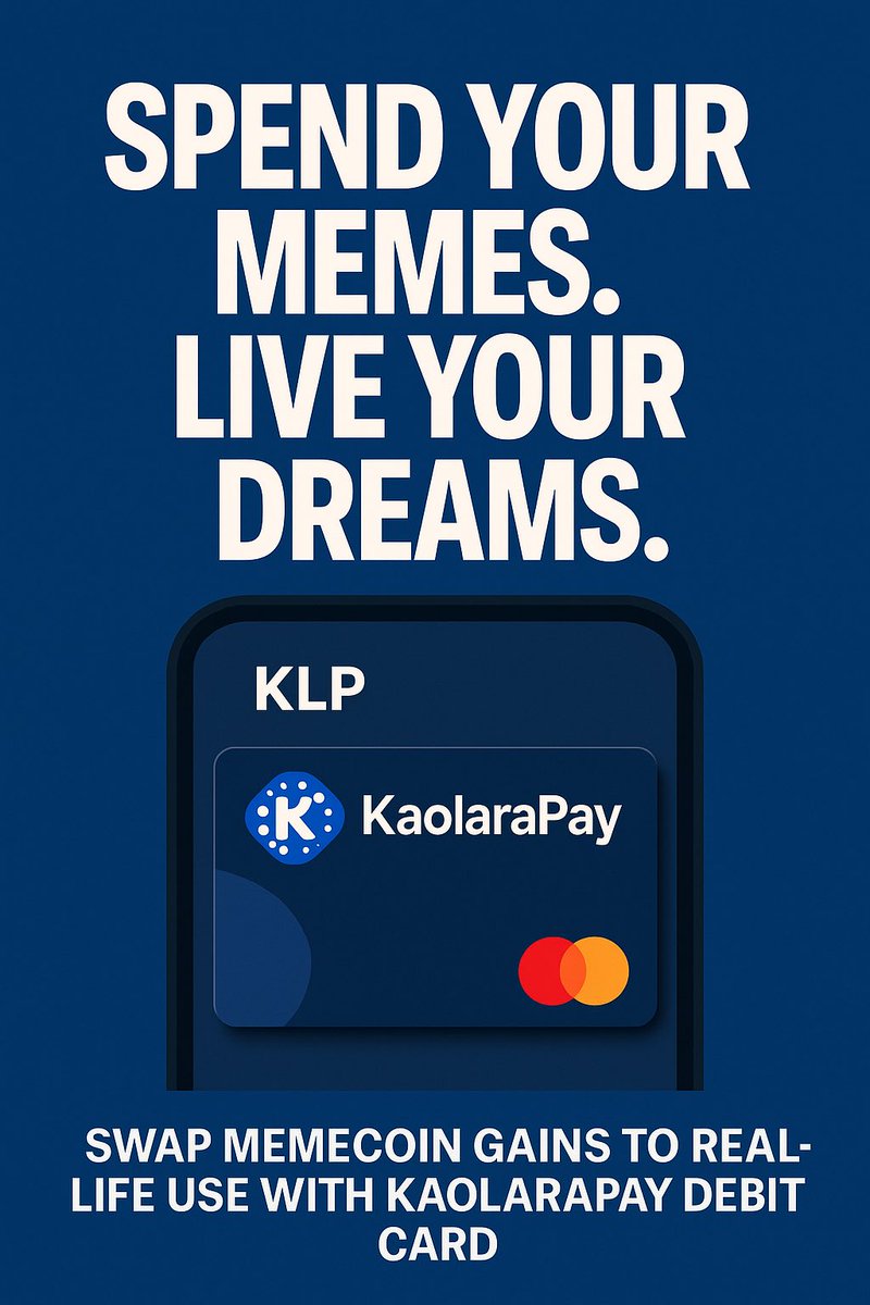 I just realized I can soon spend my $KLP profits on anything, anywhere 🌍
From swapping memecoin gains to real-life use with KaolaraPay Debit Card 💳
This ain’t just a meme, it’s the future.

🧠 Decentralized. Powered by people.

Early adopters will thank themselves.
🚀 Join $KLP